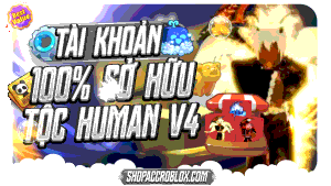 ACC TỘC HUMAN V4
