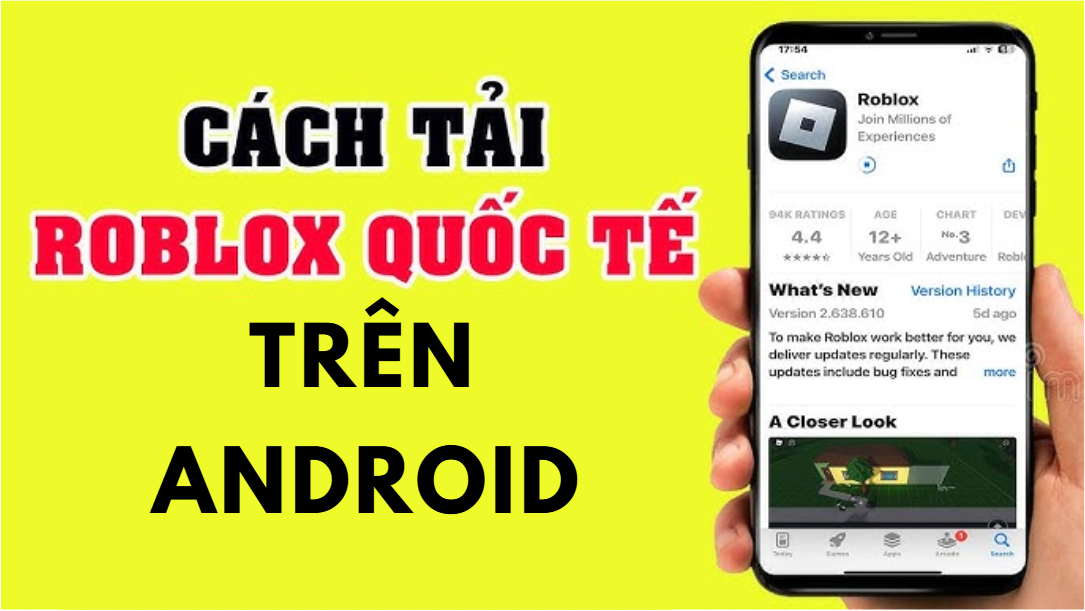 CÁCH TẢI ROBLOX BẢN QUỐC TẾ TRÊN ĐIỆN THOẠI ANDROID